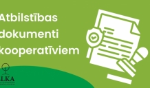 LLKA atgādina, ka atbilstības dokumenti kooperatīviem jāiesniedz līdz š.g.15.martam